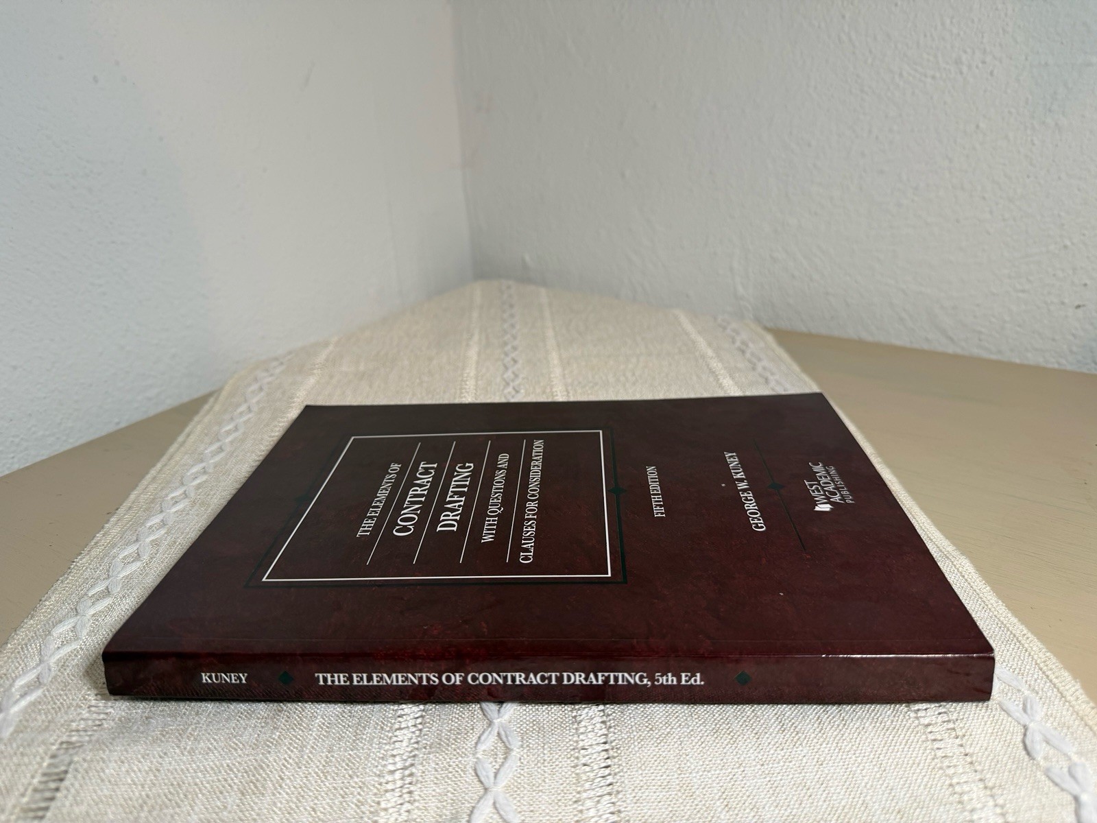 The Elements of Contract Drafting 5th Edition – Kuney – West Academic