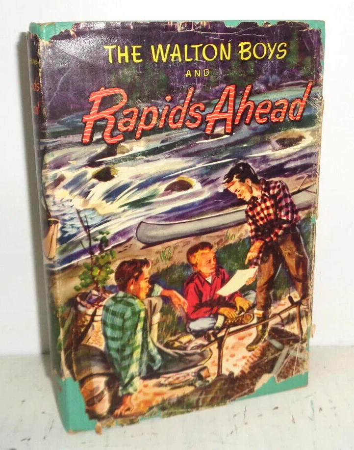 1950 The Walton Boys & Rapids Ahead #2354 Whitman 8 x 5 1/2in HC Chapter Book DJ