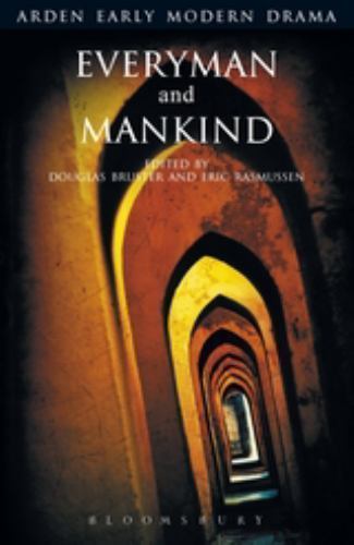 Everyman and Mankind (Arden Early Modern Drama) by Anonymous