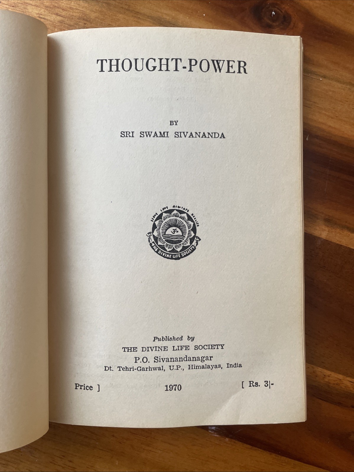 Thought-Power By Swami Sivananda (SC) The Divine Life Society