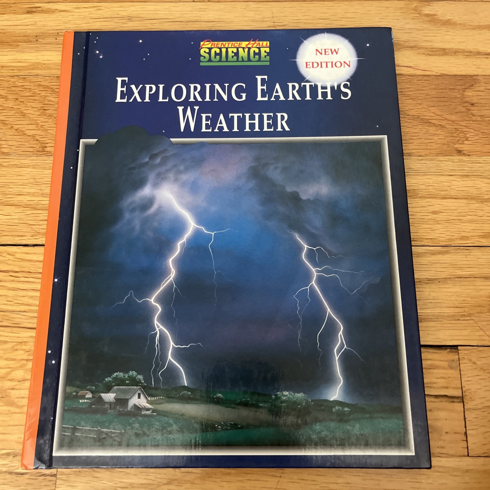 Exploring Earth’s Weather by Prentice-Hall Staff (Hardcover Student edition Book