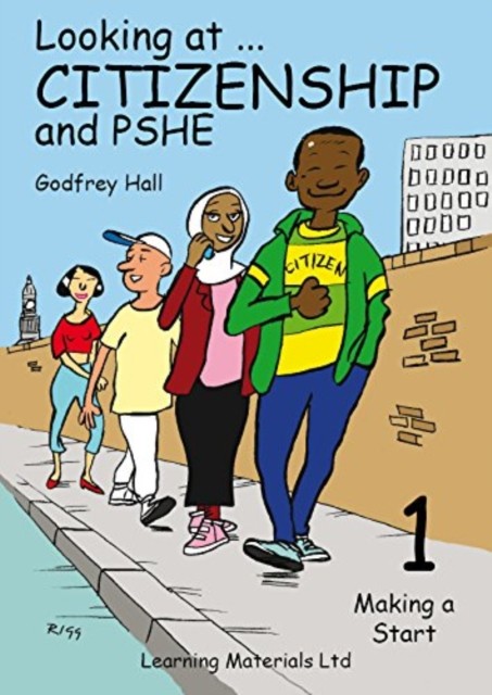 Looking at Citizenship and PSHE Making a Start by Godfrey Hall (Spiral bound)