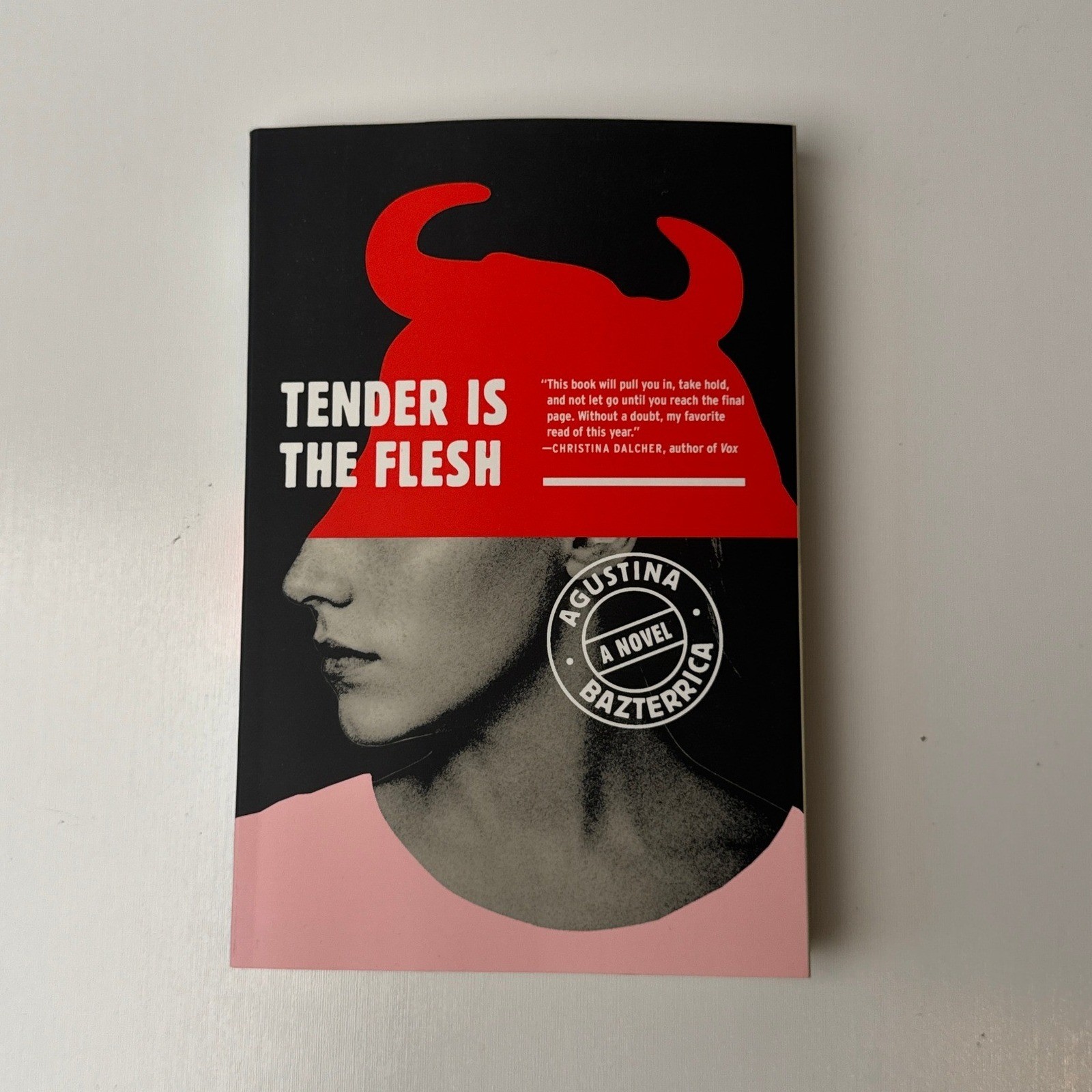 Tender Is the Flesh by Agustina Bazterrica Paperback Fiction Novel 2020
