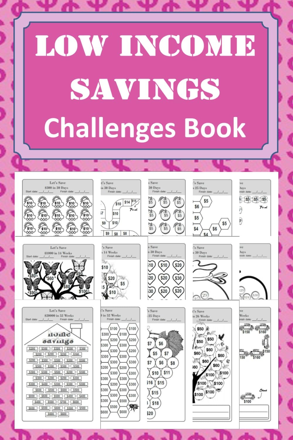 Low Income Savings Challenges Book: 114 Pages of Savings Tracker planner