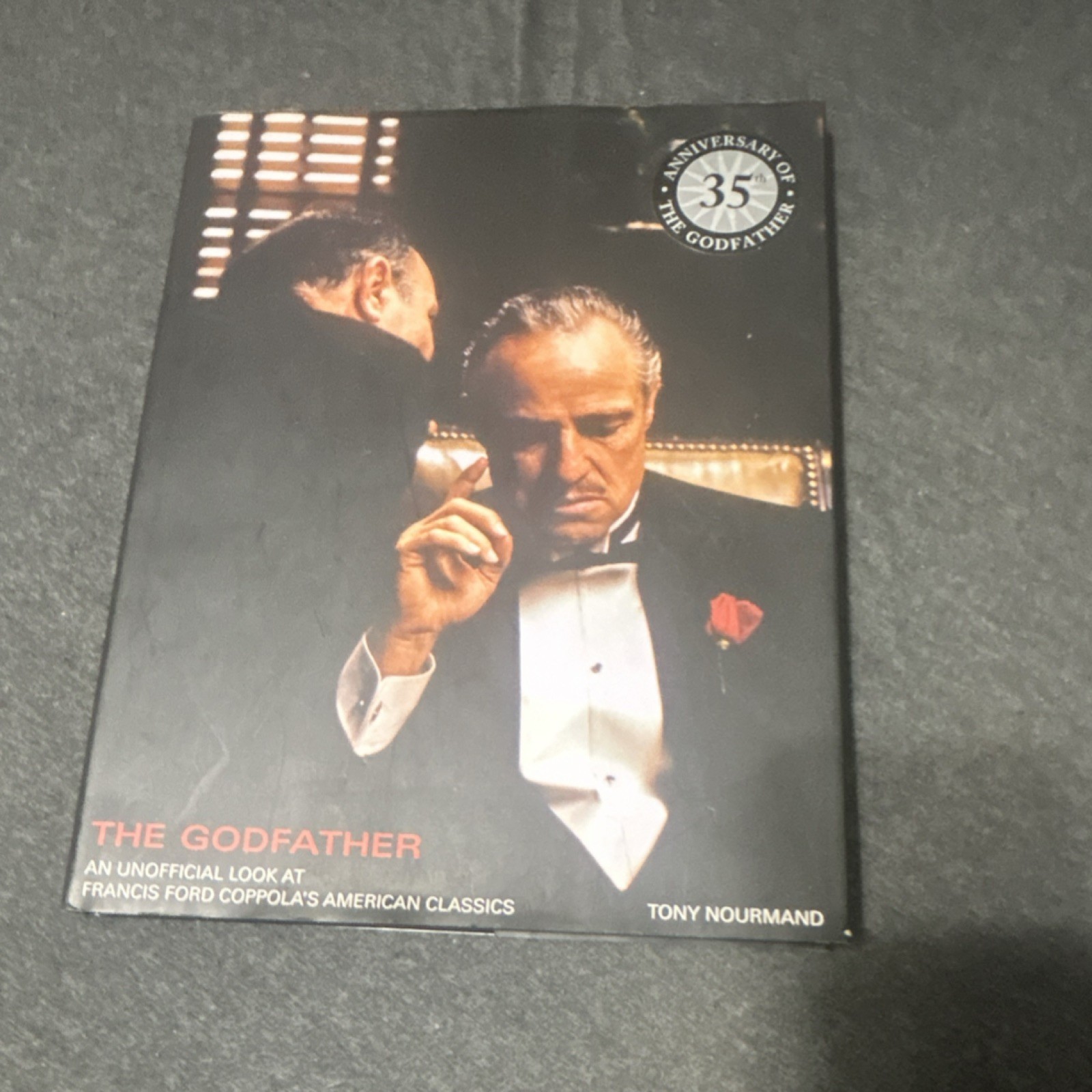 The Godfather: An Unofficial Look by Tony Nourmand Hardcover Book