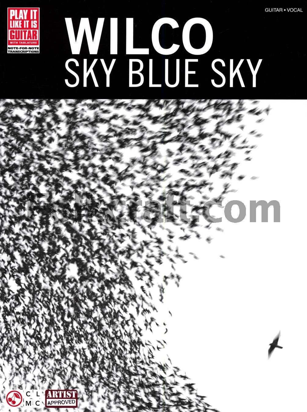 Wilco – Sky Blue Sky (Play It Like It Is. Guitar with Tablature Play It Like…