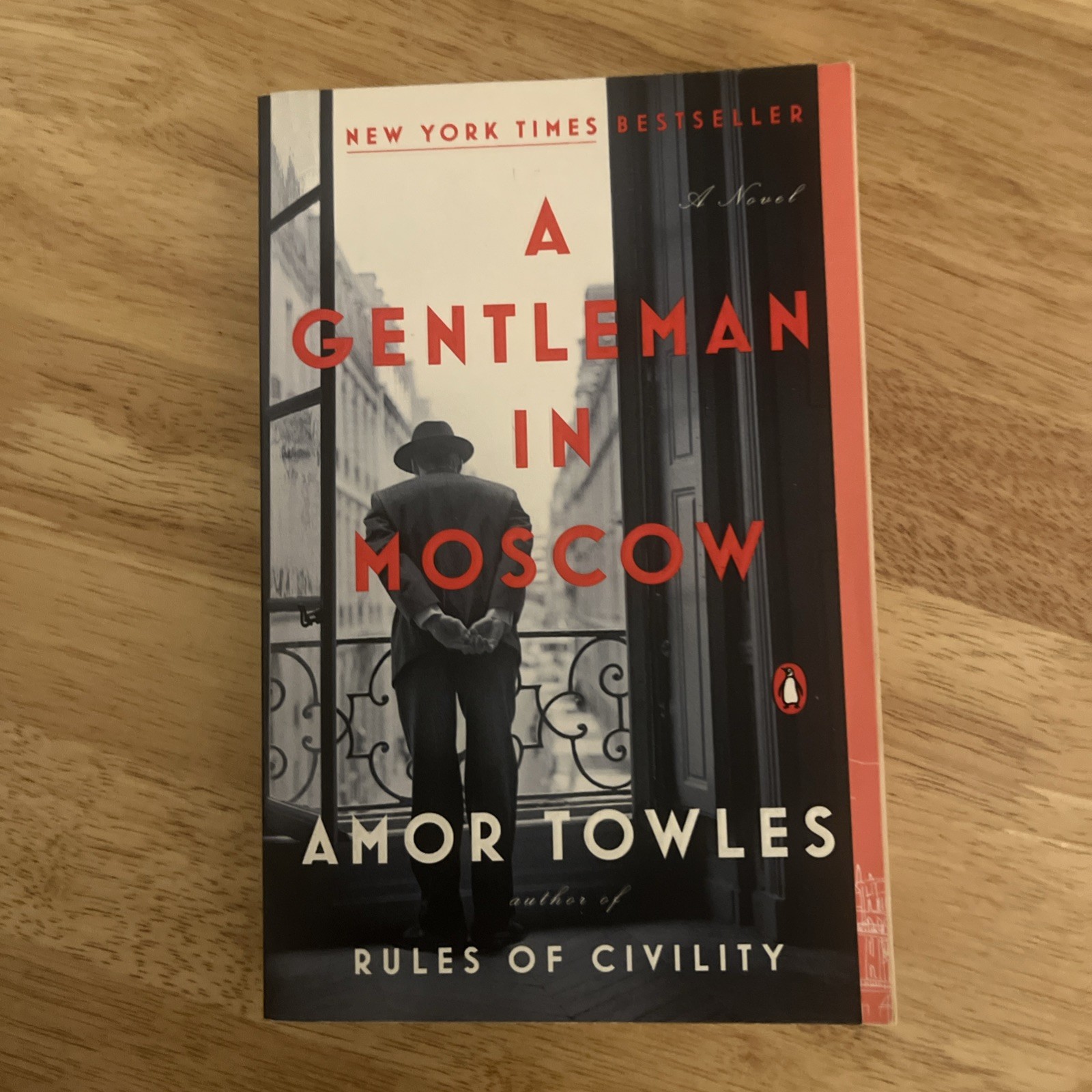 Gentleman in Moscow : A Novel by Amor Towles (2019, Trade Paperback)