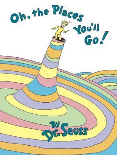 Oh, The Places You’ll Go! – Hardcover By Seuss, Dr. – VERY GOOD