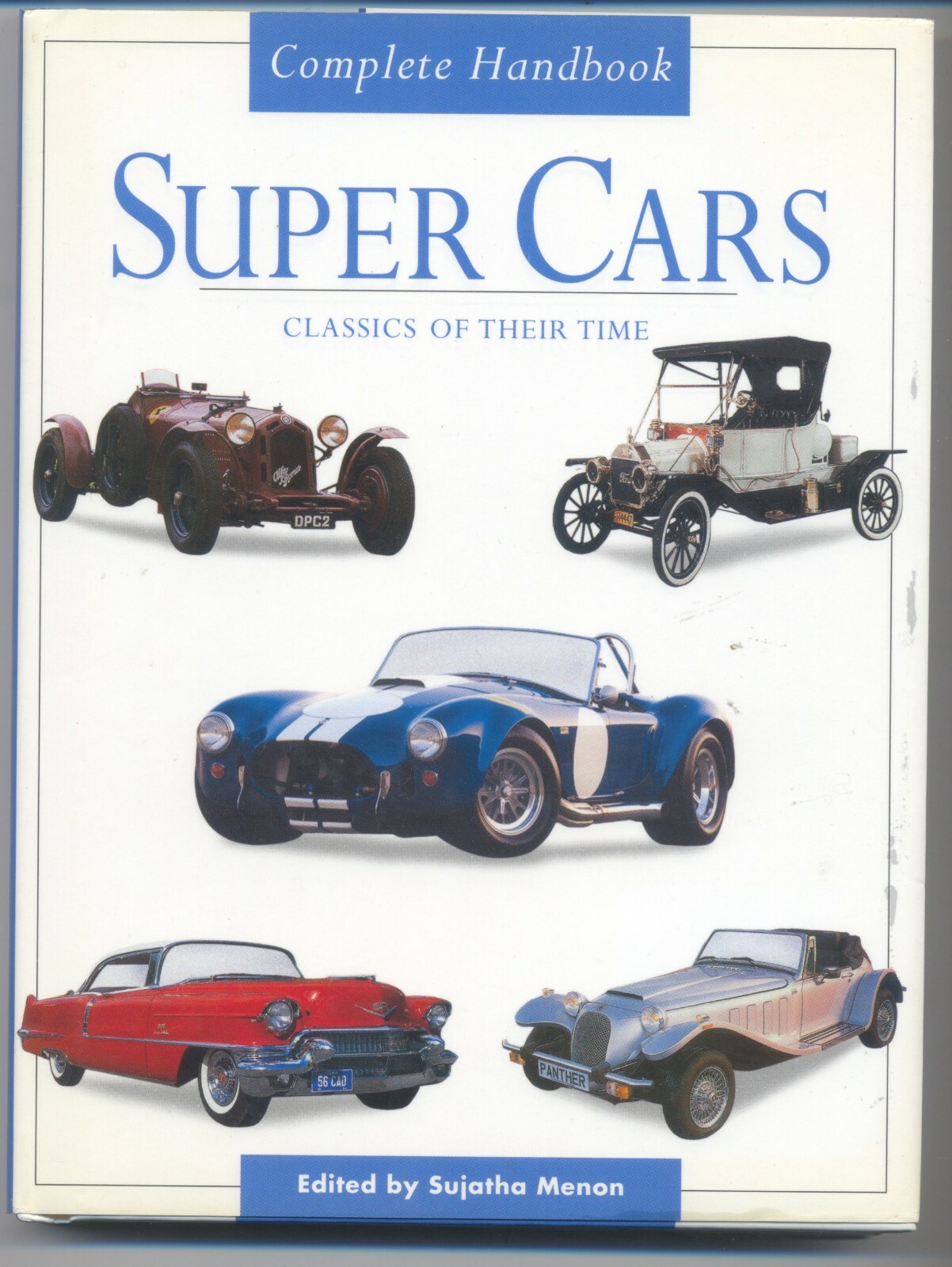 Super Cars: Classics of Their Time, Sujatha Menon, HC, Like New