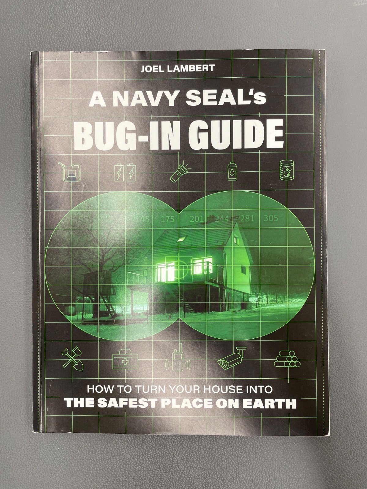 A Navy Seals BUG IN GUIDE