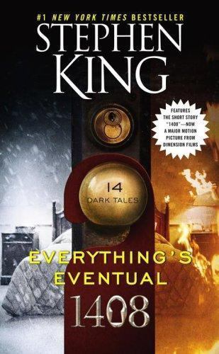 Everything’s Eventual: 14 Dark Tales by Stephen King