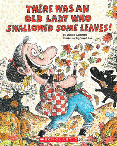 There Was An Old Lady Who Swallowed Some Leaves! – Paperback – GOOD