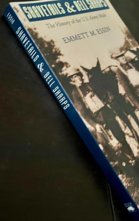 SHAVETAILS AND BELL SHARPS: THE HISTORY OF THE U.S. ARMY By Emmett M. Essin HC