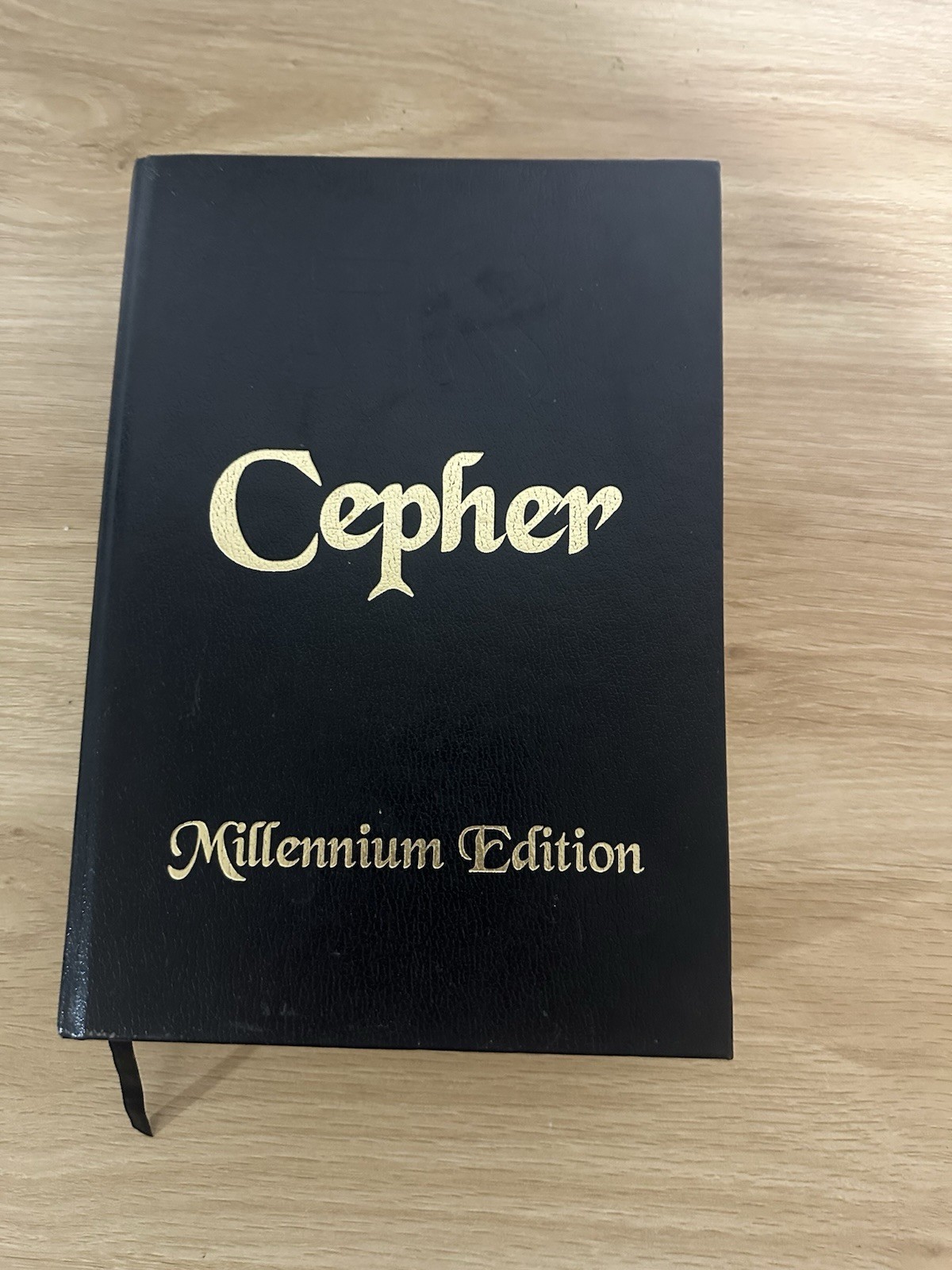 Cepher Millenium Edition – hardcover 978-0-578-93355-9 Very Good Condition!
