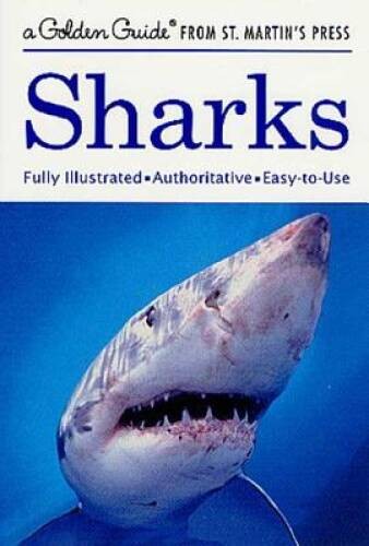Sharks: A Golden Guide from St. Martin’s Press – Paperback – ACCEPTABLE