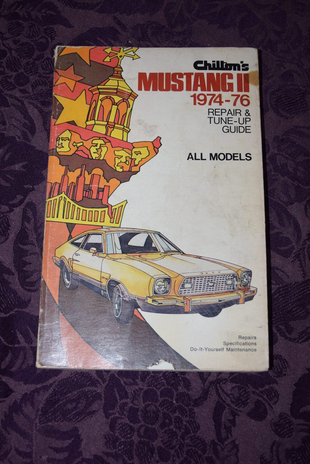 Chilton Chilton’s Mustang II 1974-76 Repair and Tune-Up Guide 1976