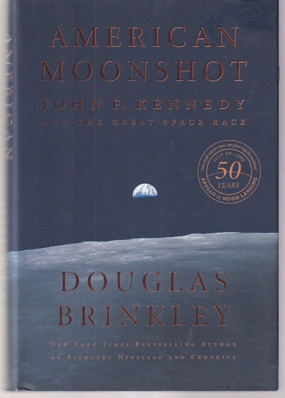 AMERICAN MOONSHOT: John F. Kennedy and the Great Space Race (2019 HC){M2}