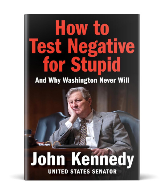 Hardcover New How to Test Negative for Stupid: And Why Washington Never Will…