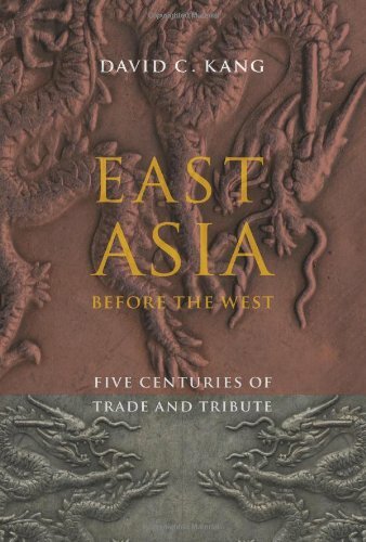 East Asia Before the West: Five Centuries of Tr, Kang+=