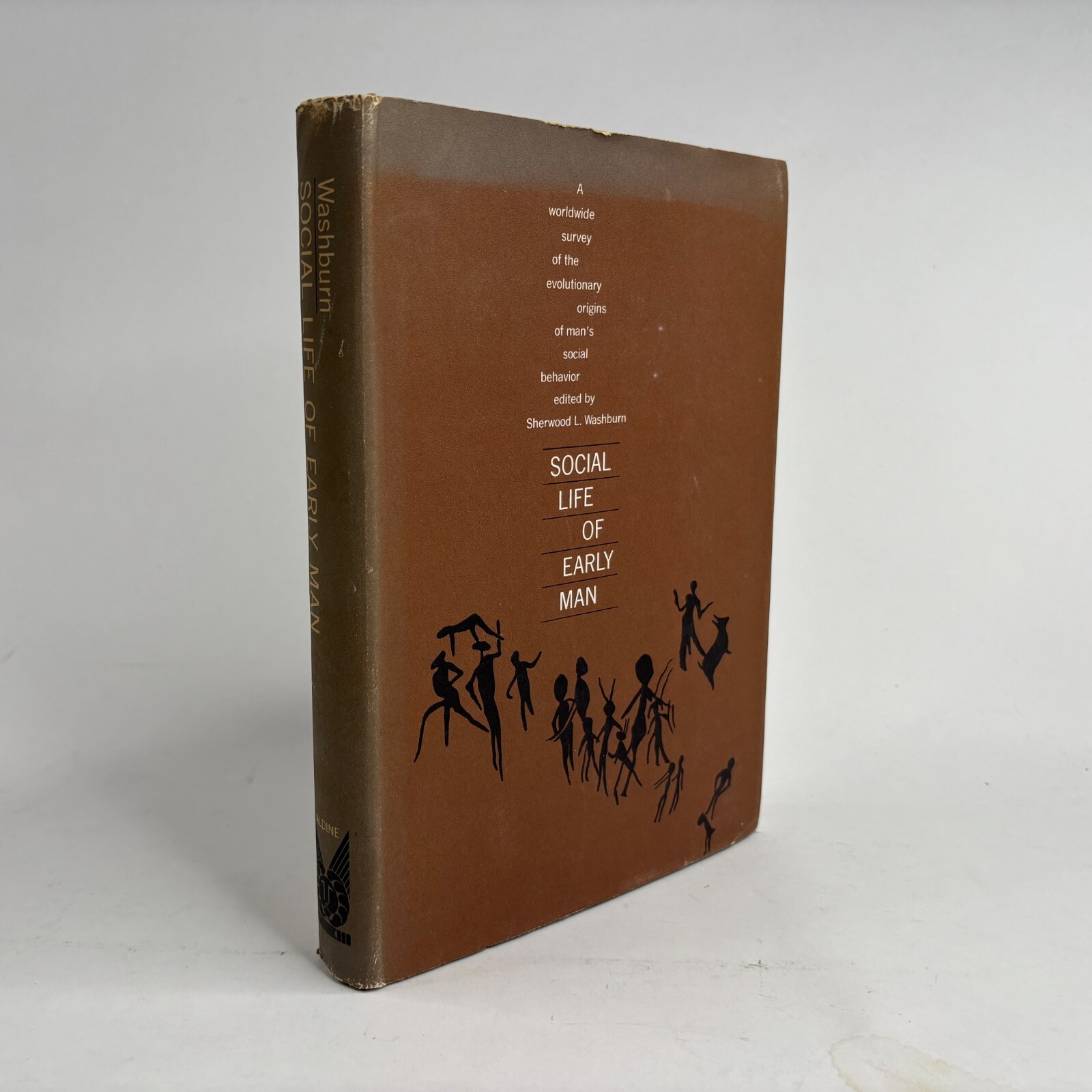 Sherwood Washburn SOCIAL LIFE OF EARLY MAN Aldine Publishing 1961 HC/DJ