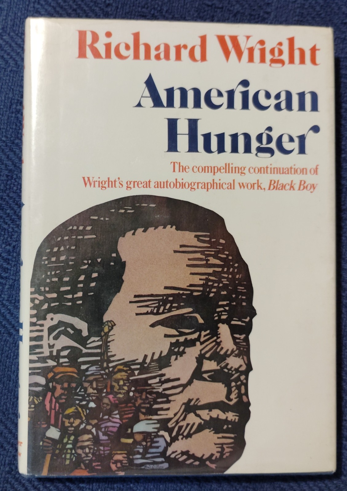 AMERICAN HUNGER by Richard Wright (1977) NEW 1ST/1ST FINE UNREAD HARDCOVER