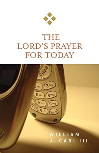 The Lord’s Prayer for Today (New for Today) – Paperback – VERY GOOD