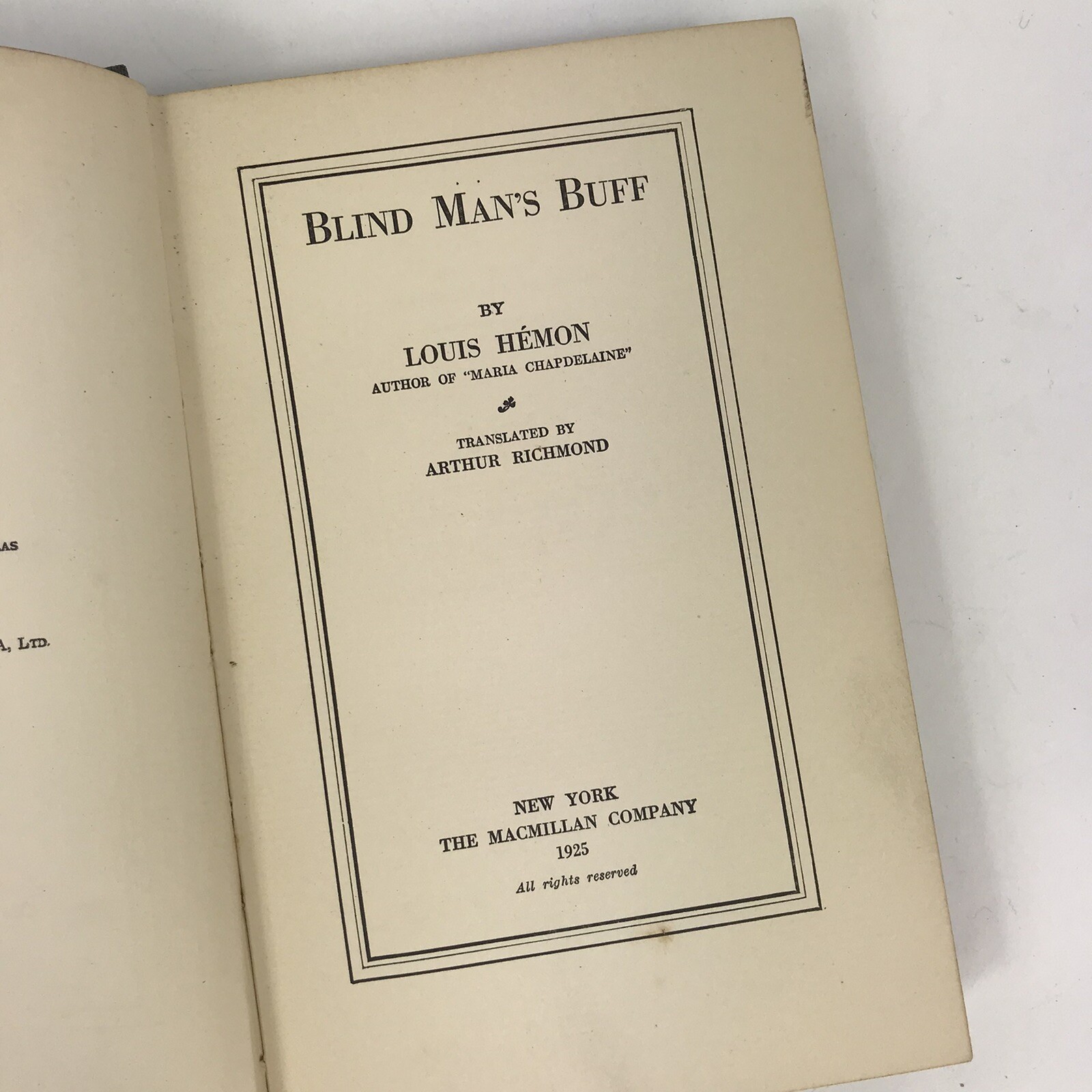 The Macmillan Company’s Blind Man’s Buff By Louis Hémon, Copyright 1925, Antique