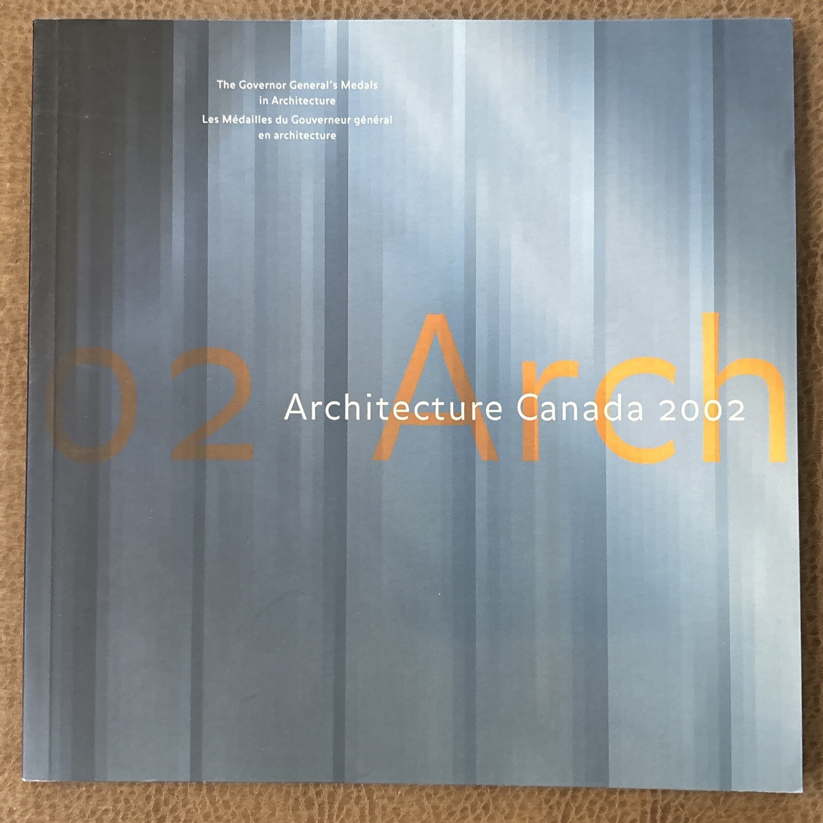 Architecture Canada, 2002 The Governor Generals Metals Architecture PB Free Ship