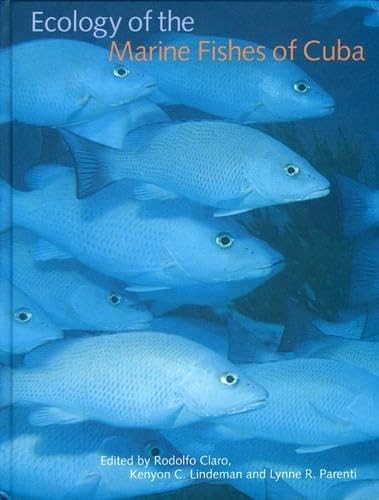 Ecology of the Marine Fishes of Cuba