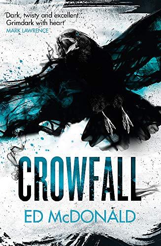 Crowfall: The Raven’s Mark Book Three by McDonald, Ed Hardback Book The Fast
