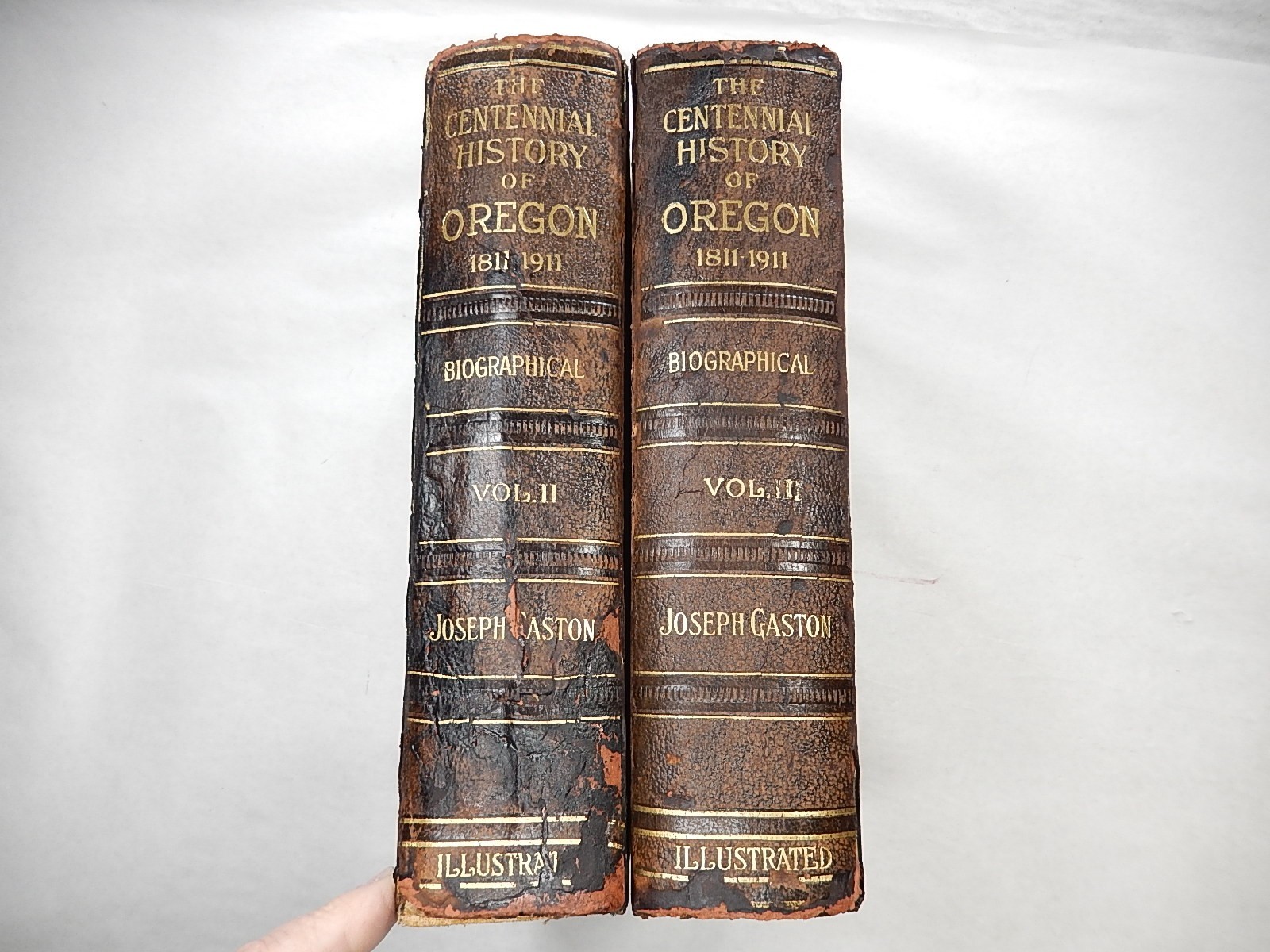 The Centennial History of Oregon 1811-1911 by Joseph Gaston Volumes 2 and 3