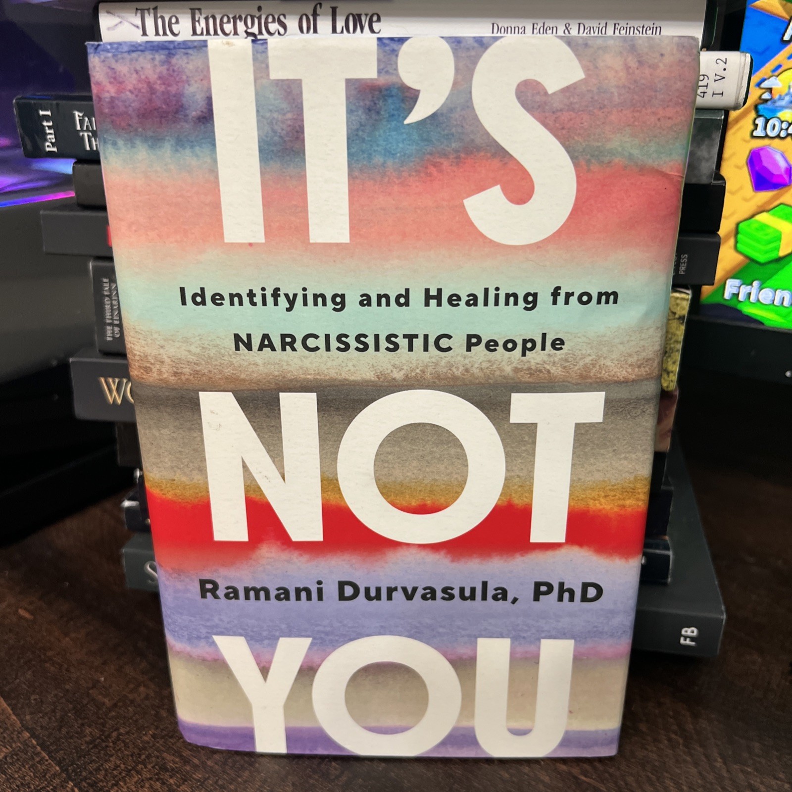 It’s Not You : Identifying and Healing from Narcissistic People by Ramani…
