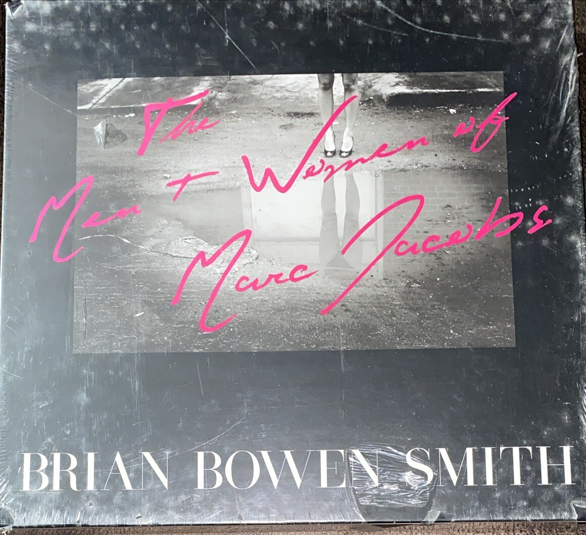 The Men and Women of Marc Jacobs – Brian Bowen Smith – RARE COLLECTABLES BOOK