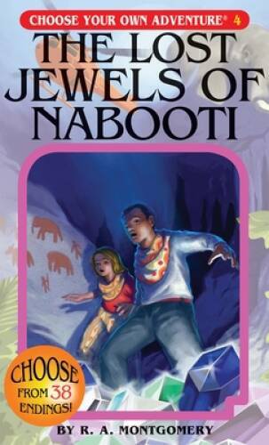 The Lost Jewels of Nabooti (Choose Your Own Adventure #4) – Paperback – GOOD