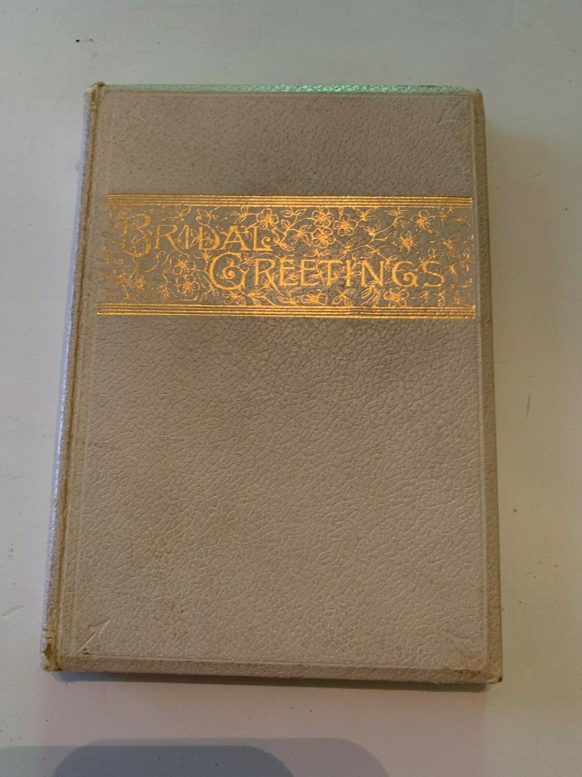 1894 Bridal Greetings by Daniel Wise