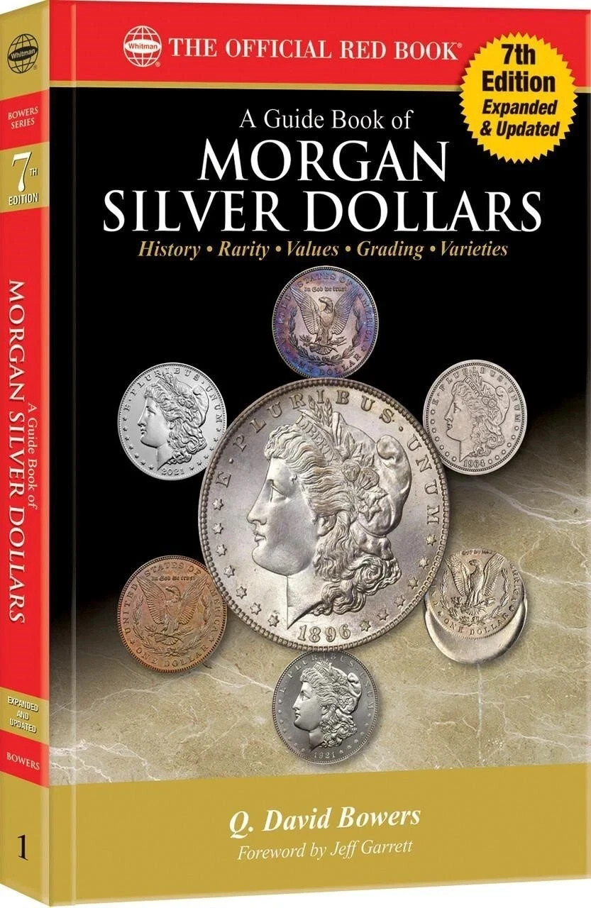 Official Red Book – Guidebook of Morgan Silver Dollars – 7th Edition #1 Seller