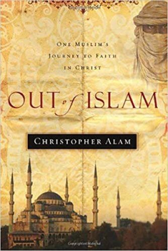 Out Of Islam: One MuslimÂ?s Journey to Faith in Christ – Paperback – GOOD