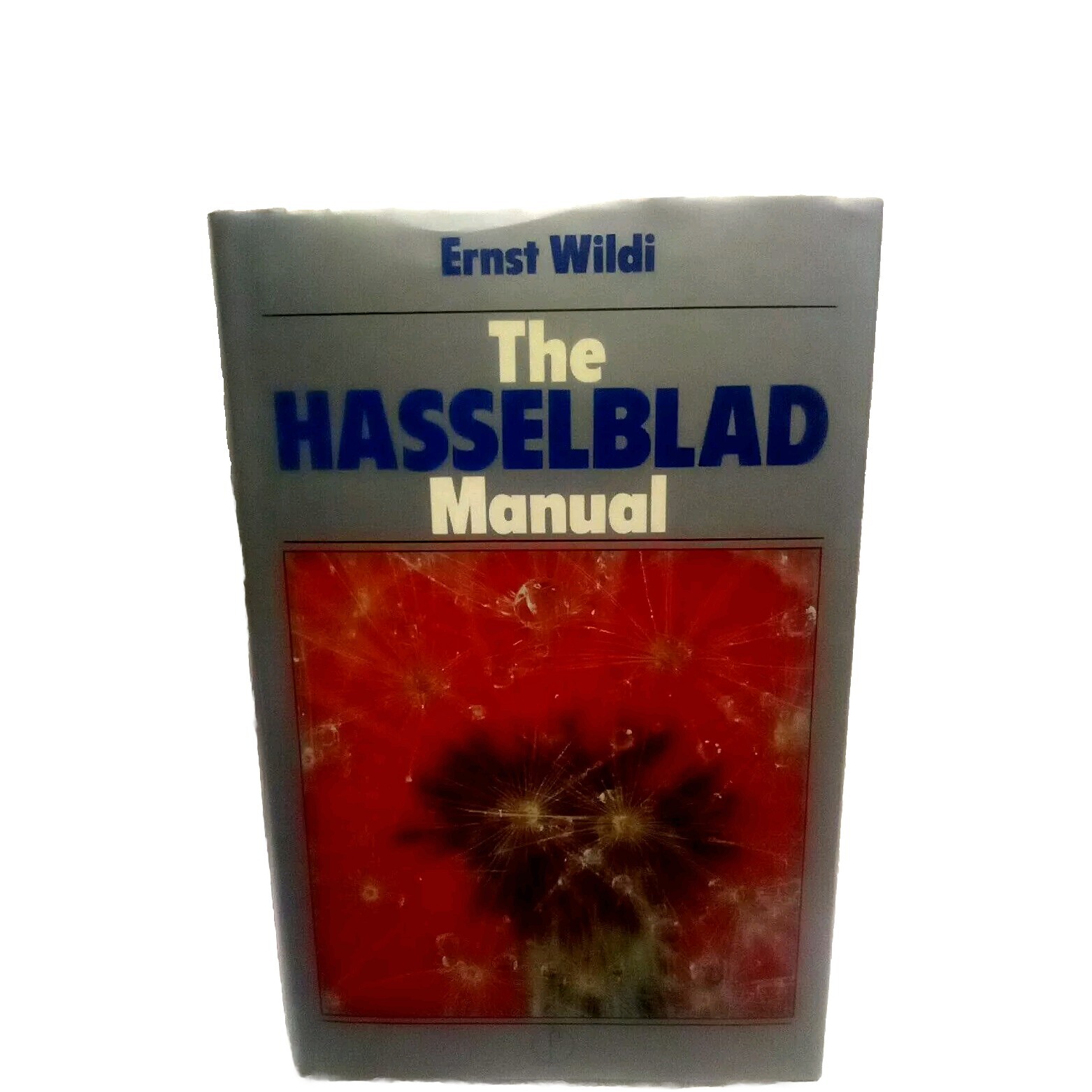 The Hasselblad Manual by Ernst Wildi Vtg 1980 HC 1st Edition Photography Cameras