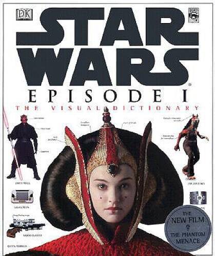 The Visual Dictionary of Star Wars, Episode I – The Phantom Menace – GOOD