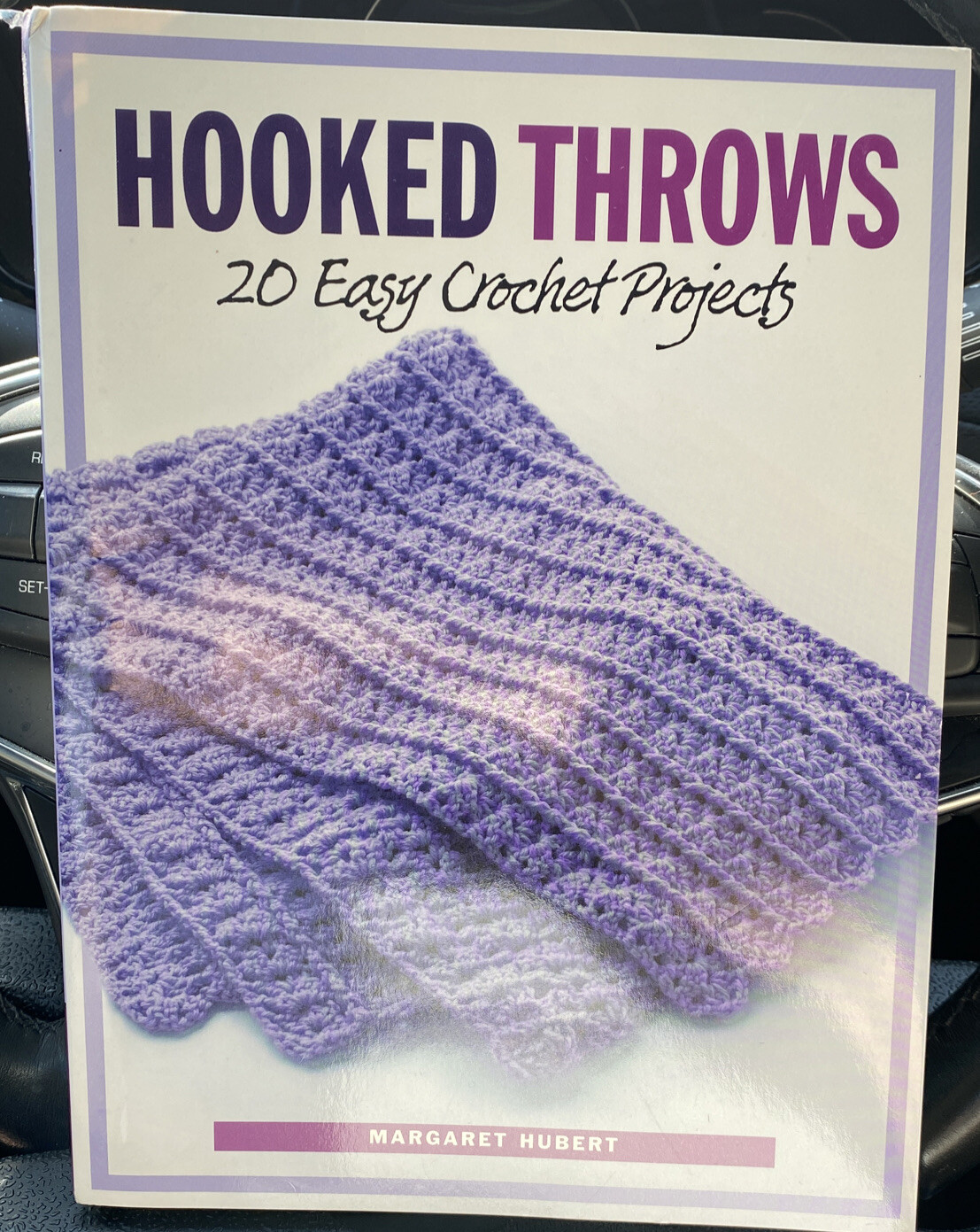 Hooked Throws : 20 Easy Crochet Projects by Margaret Hubert