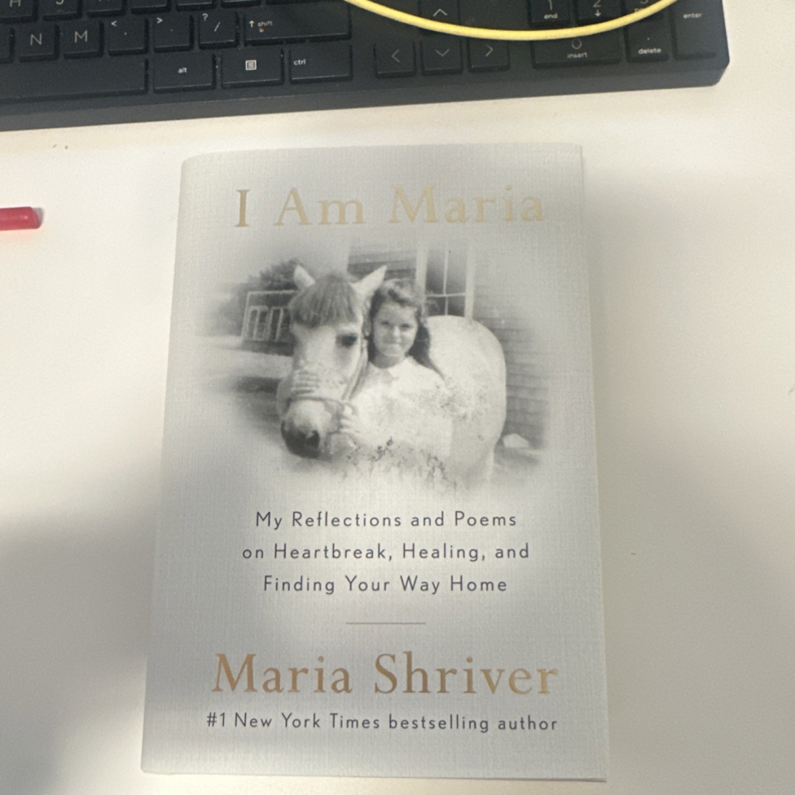 I Am Maria by Maria Shriver, English Poetry Book, Hardcover, Dust Jacket