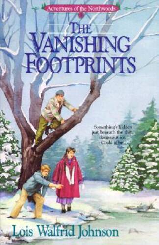 The Vanishing Footprints (Adventures of the Northwoods, Book 4) – GOOD