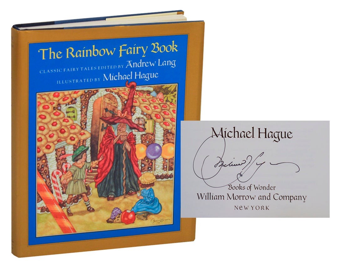 Andrew LANG, Michael Hague / THE RANBOW FAIRY BOOK Signed 1st Edition #211923