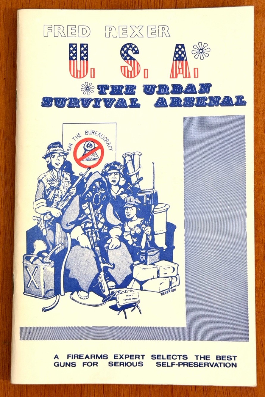 The Urban Survival Arsenal FRED REXER 1980 RARE VINTAGE BOOKLET