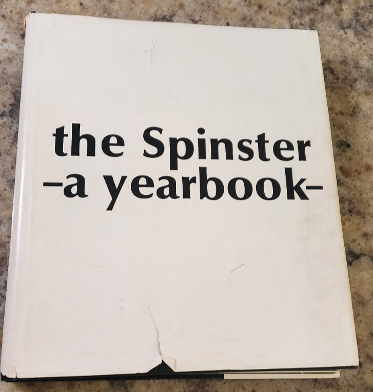 Hollins College University Yearbook 1971 The Spinster Annual Roanoke VA