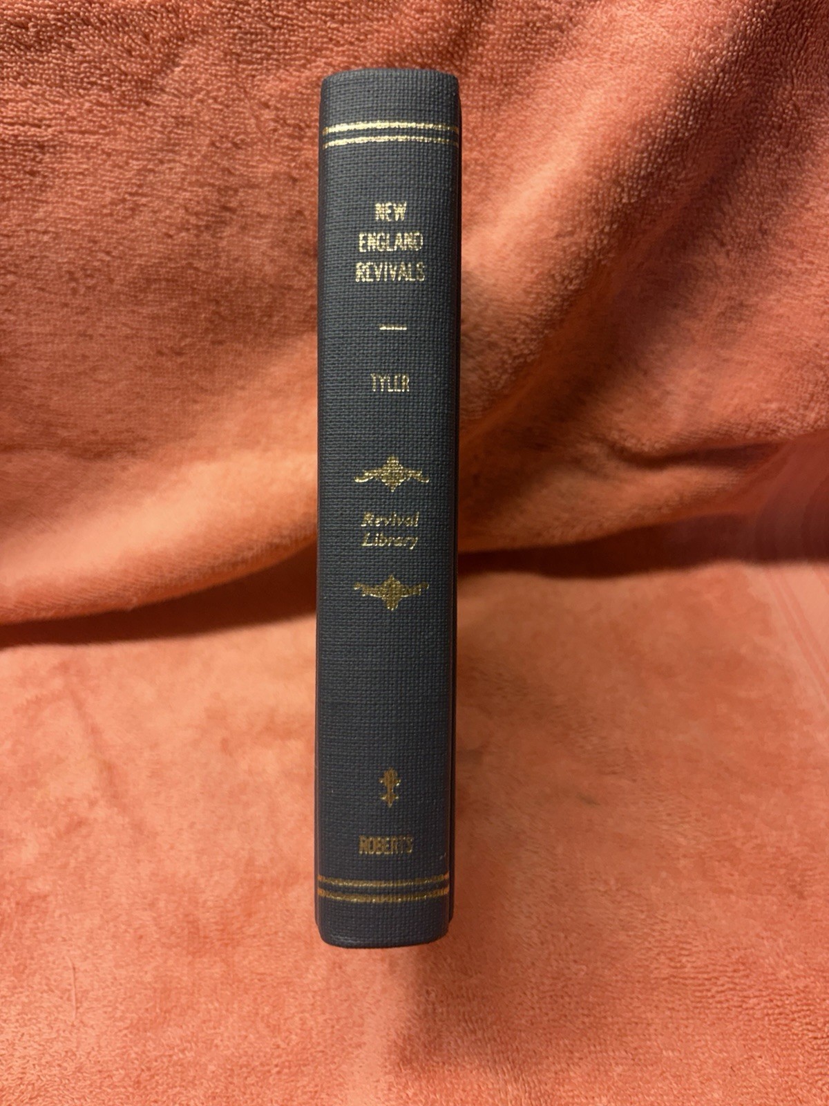 New England Revivals by Bennet Tyler 1846 Hardcover Reprinted 1980 (B3R4)