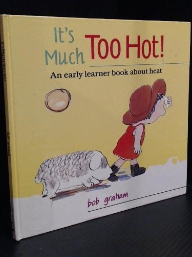 Its Much Too Hot: An Early Le – GOOD