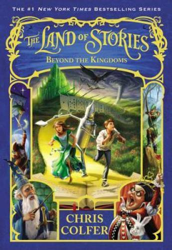 The Land of Stories: Beyond the Kingdoms – Paperback – VERY GOOD