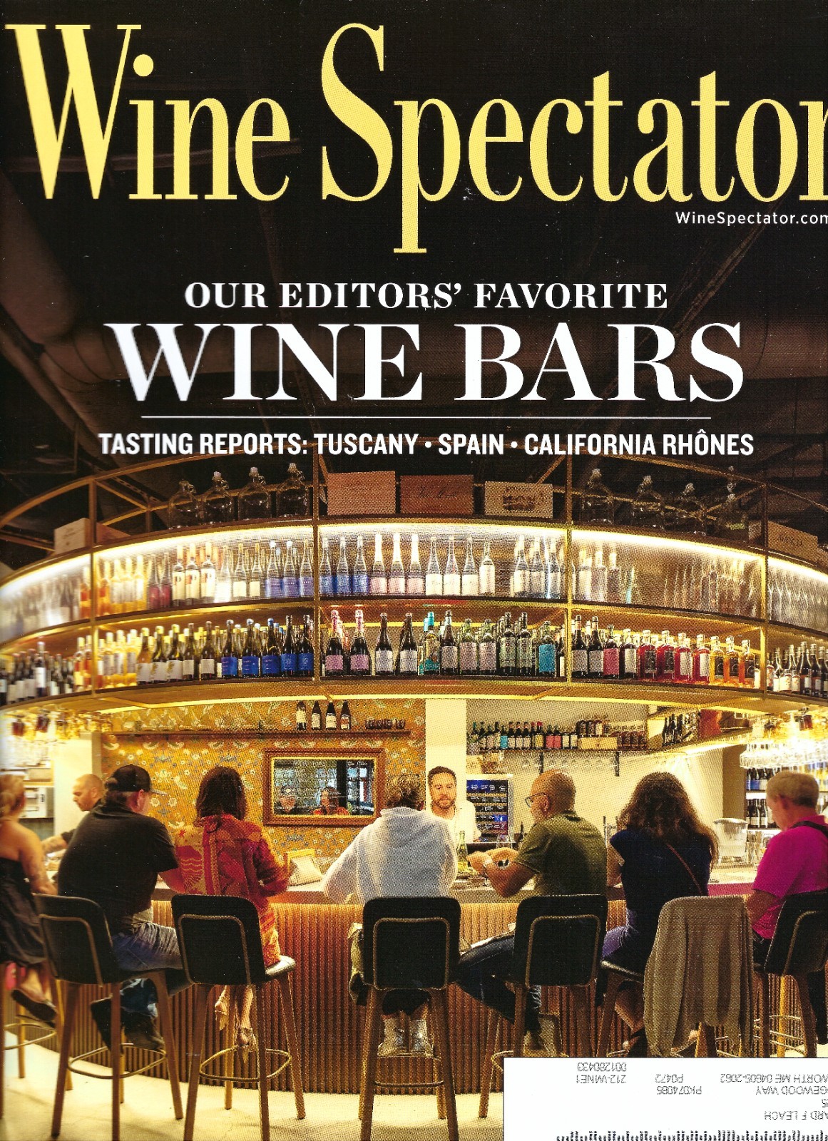 NEW WINE SPECTATOR MAGAZINE OCT 15 & 31, 2025 OUR EDITORS’ FAVORITE WINE BARS