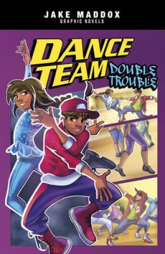 Dance Team Double Trouble (Jake Maddox Graphic Novels) – Paperback – GOOD